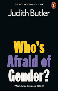 Who's Afraid of Gender?